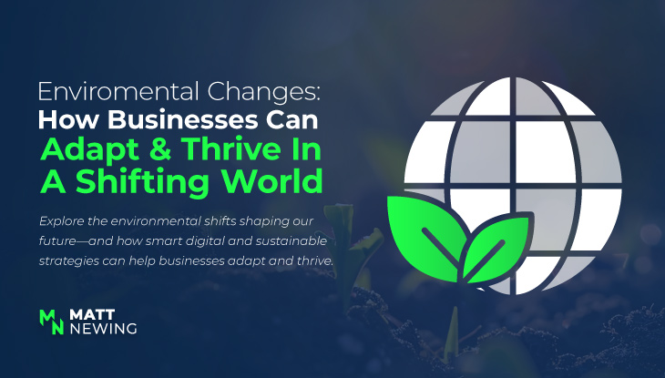 Environmental Changes: How Businesses Can Adapt and Thrive in a ...